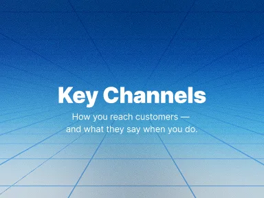 Key Channels & Testimonials